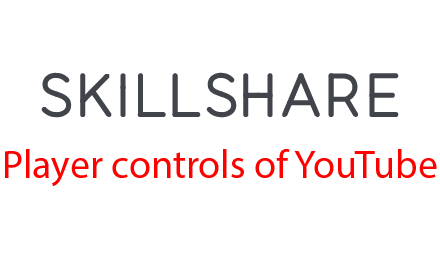 Skillshare Player Control插件截图