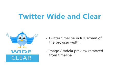 Twitter Wide and Clear插件截图