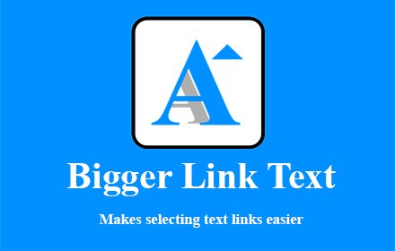 Bigger Link Text插件截图
