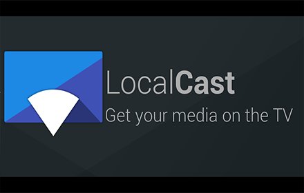 LocalCast for Chromecast插件截图