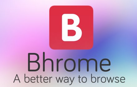Bhrome插件截图