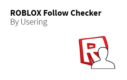 ROBLOX Follow Checker插件截图