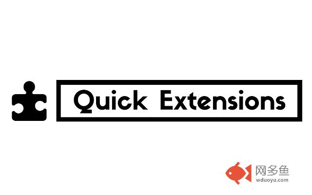 Quick Extensions