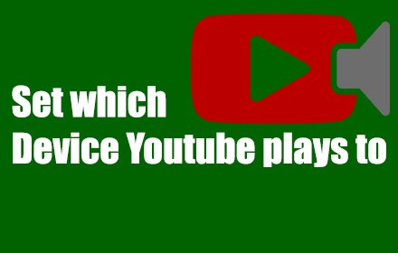 Youtube Output Devices插件截图