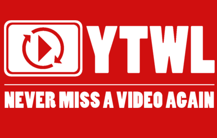YTWL - Youtube™ Watch Later Reminder插件截图
