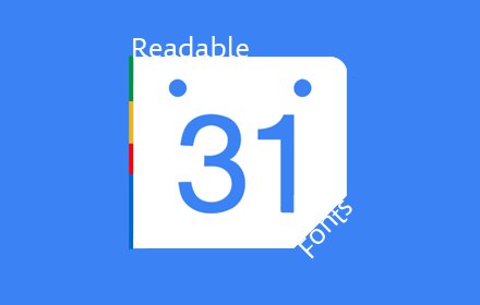Google Calendar with Readable Fonts插件截图