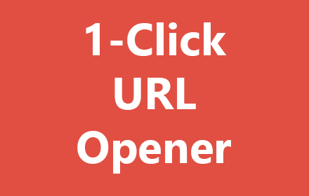 1-Click URL Opener插件截图