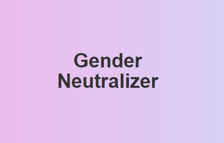 Gender Neutralizer插件截图