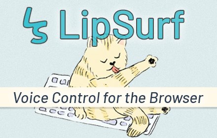 LipSurf - Voice Control for the Web插件截图