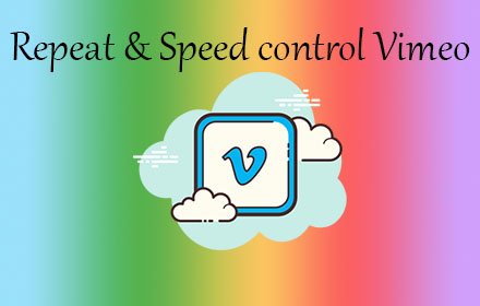 Repeat & Speed control Vimeo插件截图