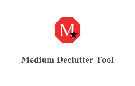 Medium Declutter Tool插件截图