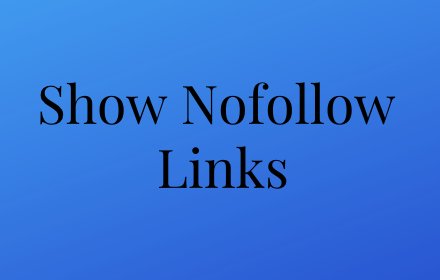 Show Nofollow Links插件截图