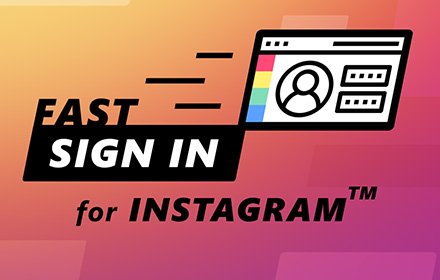 Fast SignIn & Account Switcher for Instagram™插件截图