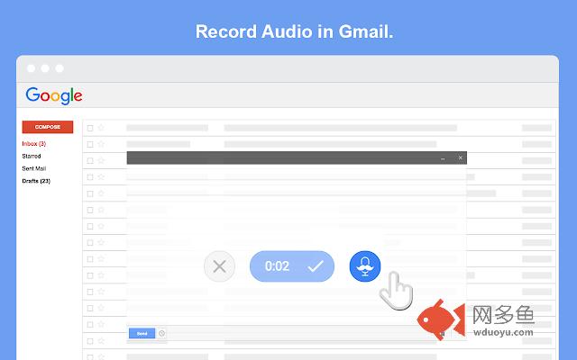 SmallTalk - Record audio in Gmail