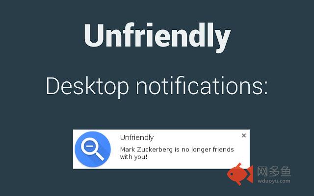 Unfriendly – Facebook Unfriend Notifications