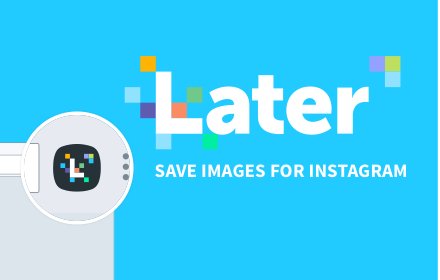 Later - Save Images for Instagram插件截图