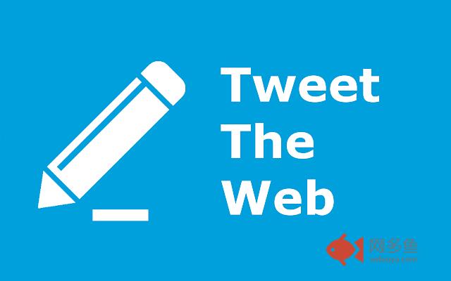 Tweet The Web