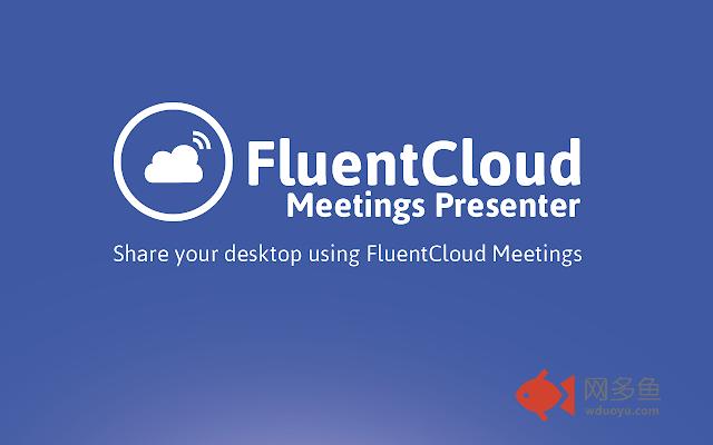 FluentCloud Meetings Presenter