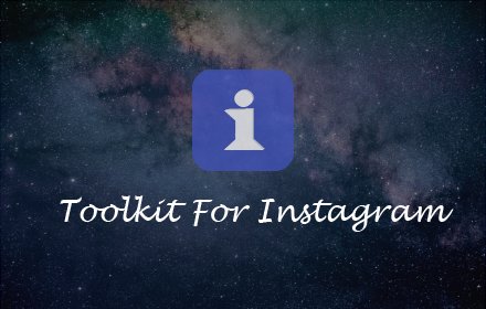 Toolkit For IG插件截图