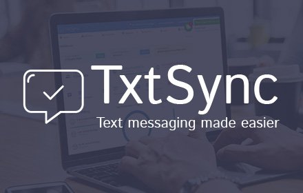TxtSync - Send and Receive SMS from Chrome插件截图