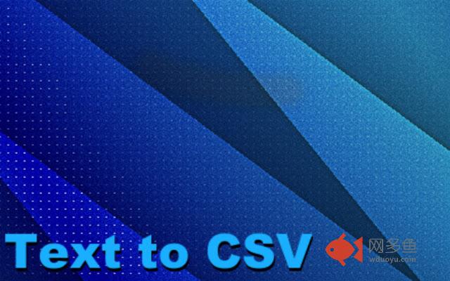 Text to CSV
