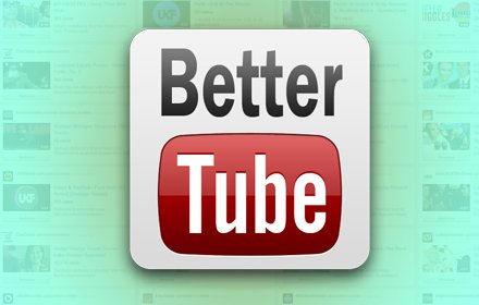 Better Tube插件截图