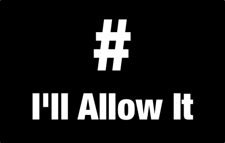 I'll Allow It插件截图