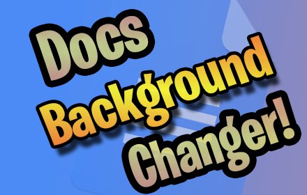 Docs Background Changer插件截图