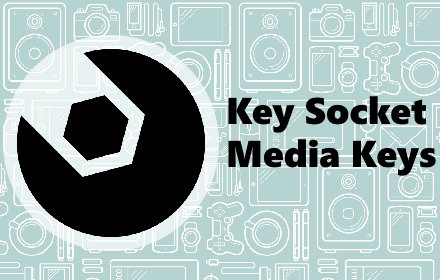Key Socket Media Keys插件截图