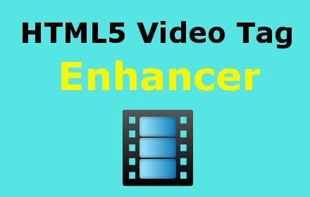 HTML5 Video Tag Enhancer插件截图