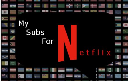 My Subs For Netflix插件截图