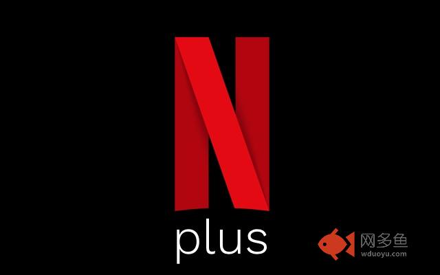 Netflix Plus