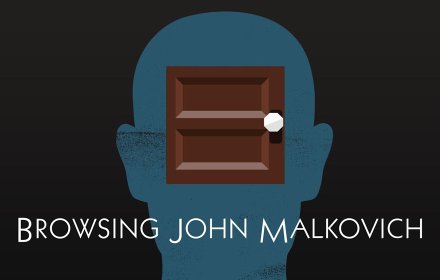 Browsing John Malkovich插件截图