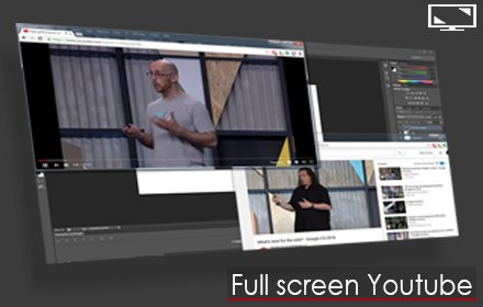 Full screen Youtube插件截图