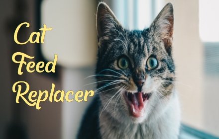 Cat Feed Replacer插件截图