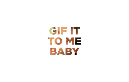 .GIF It To Me Baby插件截图