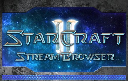 Starcraft 2 Stream Browser插件截图