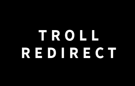 Troll Redirect插件截图
