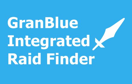 Granblue Integrated Raid Finder插件截图