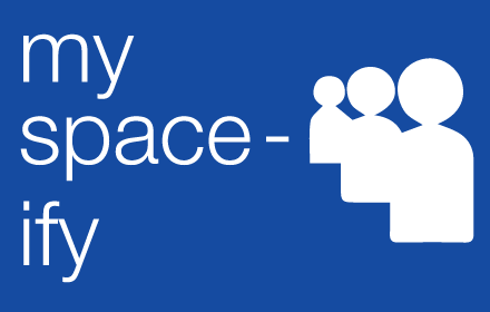 Myspace-ify插件截图