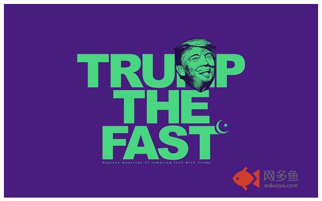 Trump The Fast