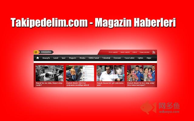 Magazin haberleri | Takipedelim.com插件截图