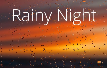 Rainy night插件截图