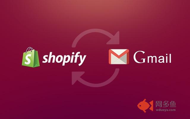 Shopify integration for Gmail