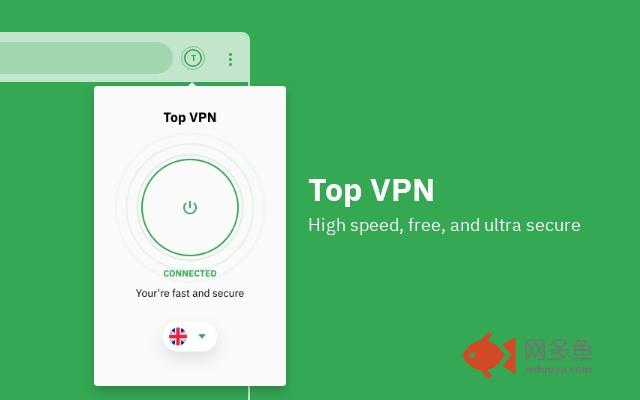 Top VPN - High speed, free, and ultra secure