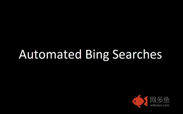 Automated Bing Searches