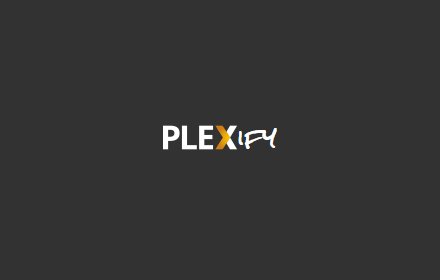 Plexify插件截图