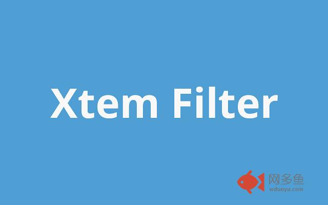 Xtem Filter