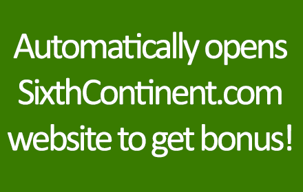 Automatically open SixthContinent.com website插件截图